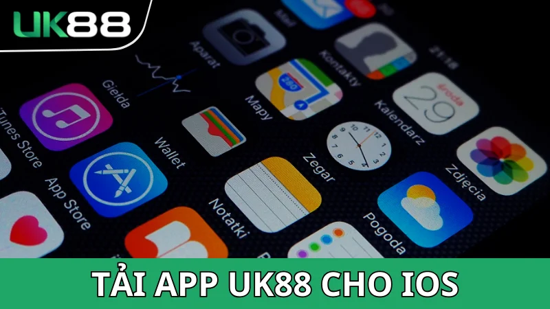 Hướng dẫn tải app UK88 cho điện thoại Apple